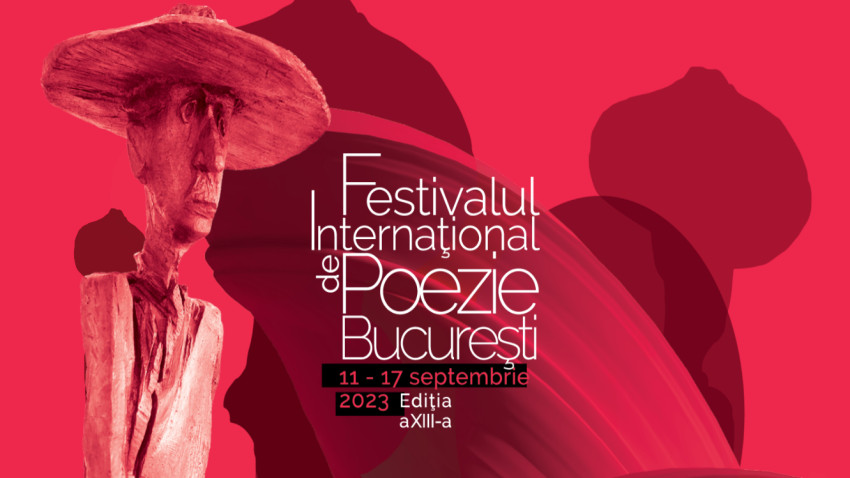 Peste 170 de poeți din 27 de țări de pe 4 continente, prezenți la cea mai puternică ediție a Festivalului Internațional de Poezie de la București