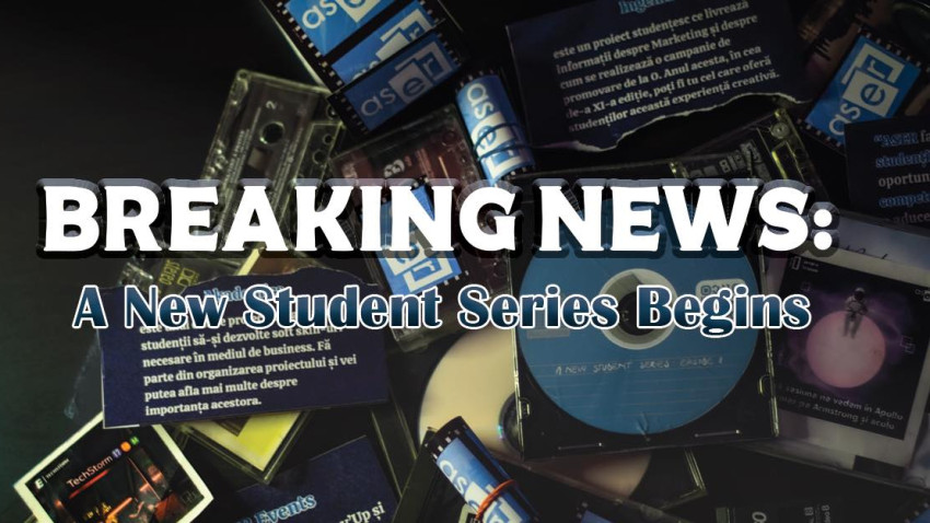 Lights, Camera, Action! A new student series begins