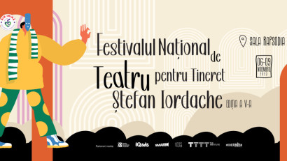 Sute de concurenți din țară, actori renumiți și workshop-uri de teatru la cea de-a V-a ediție a Festivalului Național de Teatru pentru Tineret &bdquo;Ștefan Iordache&rdquo;