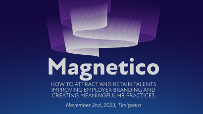 Pe 2 noiembrie, proiectul &bdquo;MAGNETICO. How to attract and retain talents improving employer branding and creating meaningful HR practices&rdquo;, dedicat specialiștilor &icirc;n HR și Employer Branding, ajunge la Timișoara