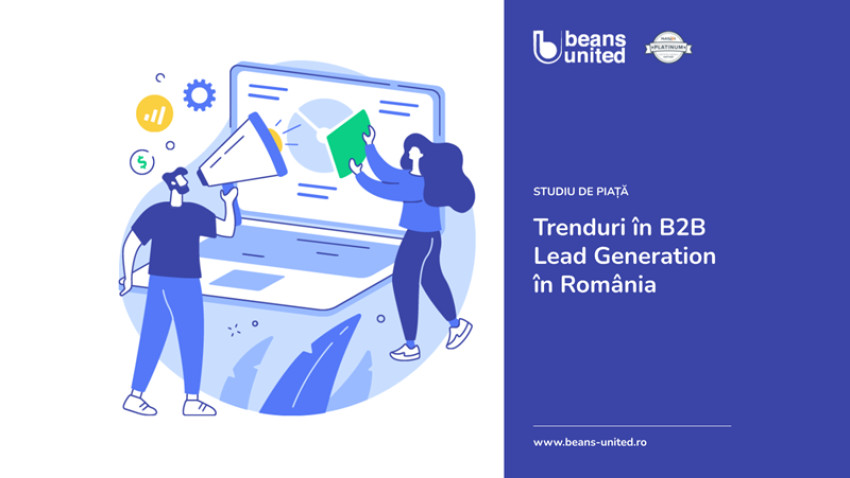 Beans United lansează studiul de piață Trenduri în B2B lead Generation în România