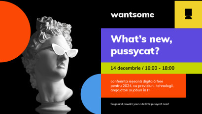 What&rsquo;s new, pussycat? 2023 &ndash; Conferința digitală gratuită, pentru comunitatea IT