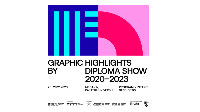 S-a lansat Graphic Highlights - un demers DIPLOMA Show de susținere și promovare a tinerilor artiști