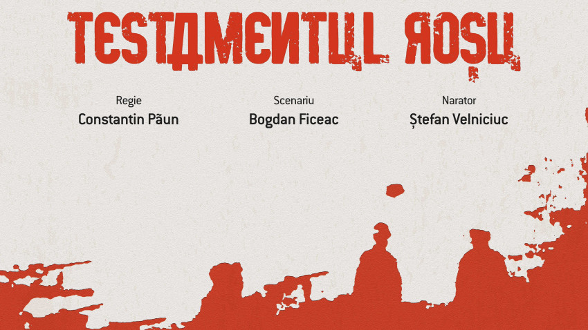 Mockra Productions anunță lansarea documentarului "Testamentul Roșu", regizat de Constantin Păun și scris de Bogdan Ficeac