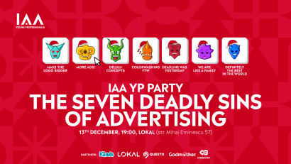 We are all sinners, dar o petrecere mică n-are cum să strice! Mai ales cu gașca #IAAYP la petrecerea &bdquo;The 7 Deadly Sins of Advertising&rdquo;
