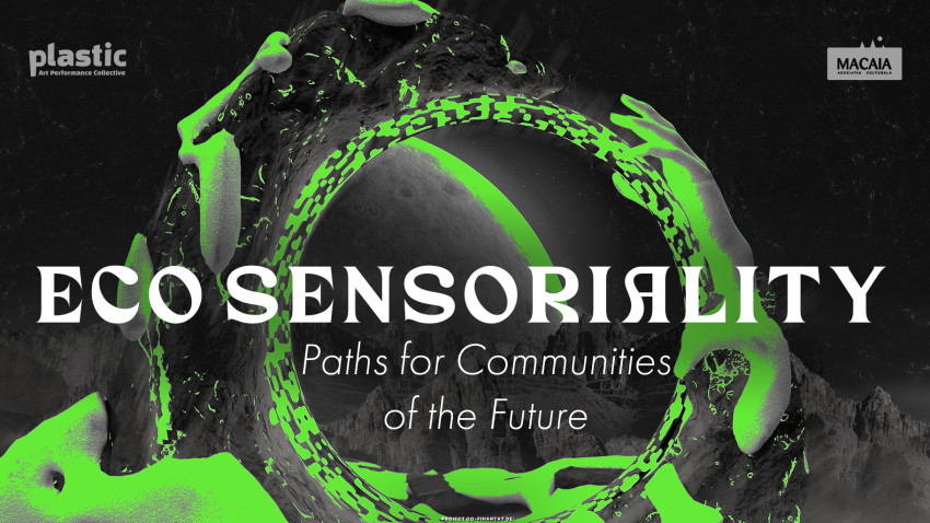 Eco-Sensoriality: Paths for communities of the future