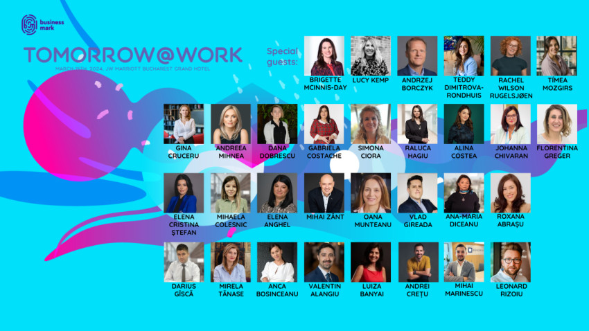 6 experți internaționali și 25 profesioniști locali dezbat cum va arăta viitorul muncii, în cadrul conferinței „Tomorrow@work” – 15 martie 2024