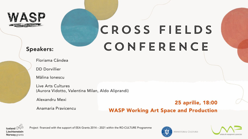 EMERGING TOWARDS (FUTURE): Conferința Cross Fields, 25 aprilie 2024, ora 18:00, WASP