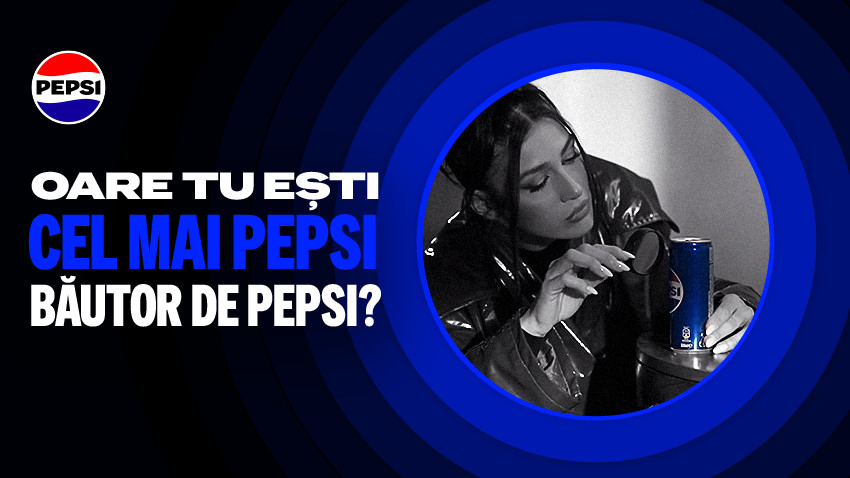 Cine e cel mai Pepsi dintre cei mai Pepsi din țară?