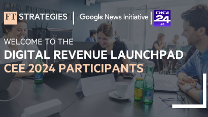 Digi24.ro participă la prima ediție a programului Financial Times Strategies Digital Revenue Launchpad din Europa Centrală și de Est