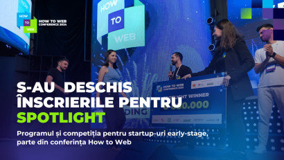 &Icirc;nscrierile pentru Spotlight sunt deschise. How to Web conectează fondatorii din Europa de Est cu lideri din industrie și investitori care controlează fonduri de peste 6 mld. euro