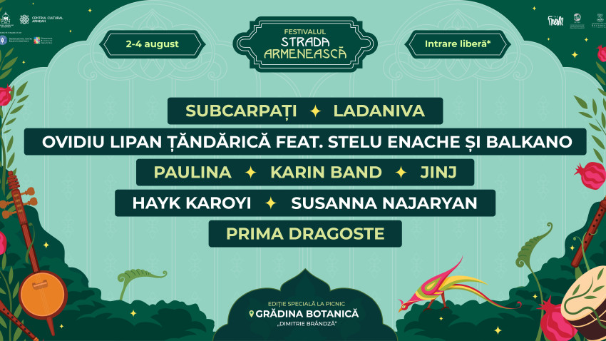 Trei zile pline de concerte și activități la Festivalul Strada Armenească în Grădina Botanică din București, pe 2, 3 și 4 august, cu intrare liberă