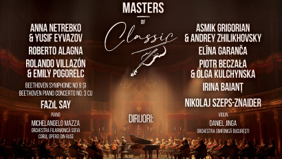Bucureștiul devine Capitala Operei.&nbsp;Noile nume confirmate la prima ediție Masters of Classic 2024
