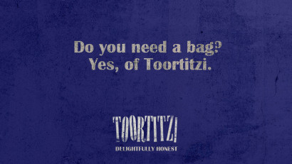 Toortitzi - Do you need a bag? Yes, of Toortitzi