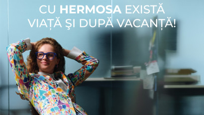 HERMOSA - Cu HERMOSA exista viata si dupa vacanta!