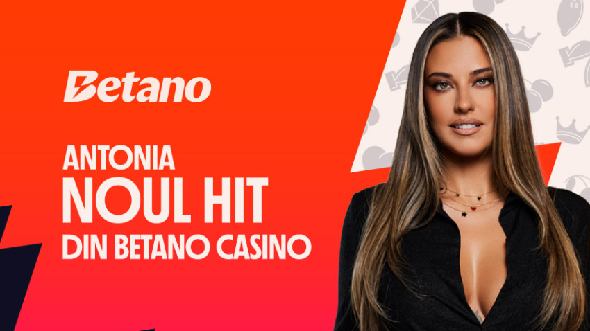 Antonia, noul Hit din Betano Casino