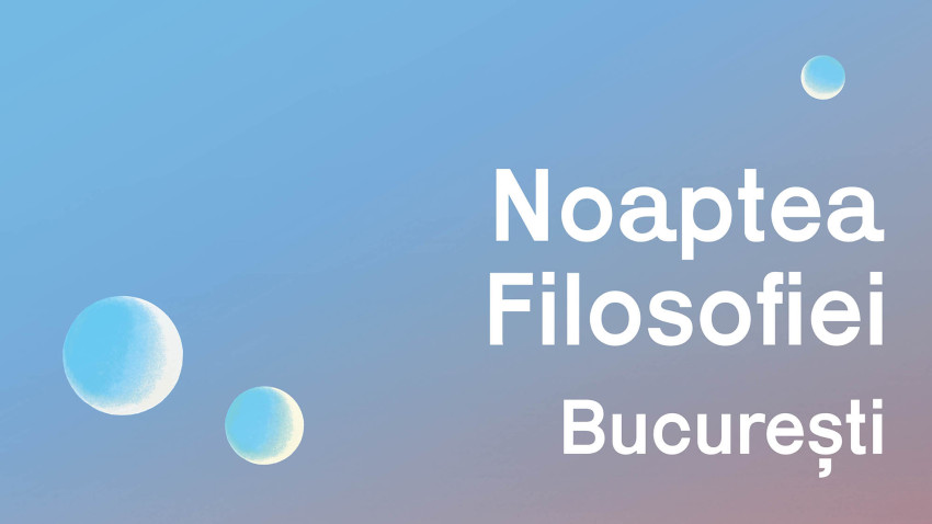 NOAPTEA FILOSOFIEI la București. Barbara Cassin, un nume de primă mărime al filosofiei europene, deschide ediția din acest an