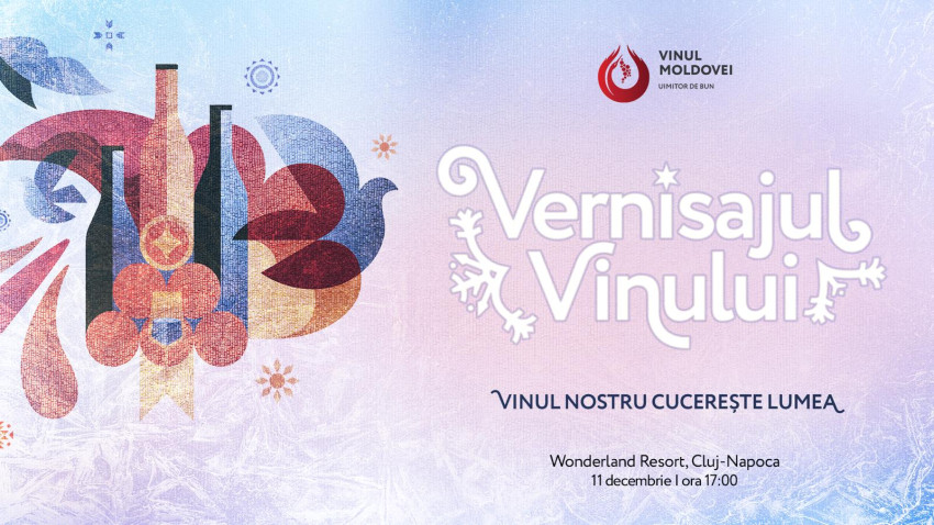 Vernisajul vinului moldovenesc va oferi degustări rafinate la Cluj în 11 decembrie