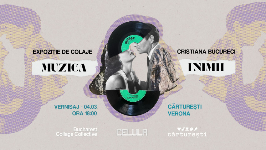 Muzica inimii - expoziția de colaje analog ale artistei Cristiana Bucureci se deschide pe 4 martie, la Cărturești Verona