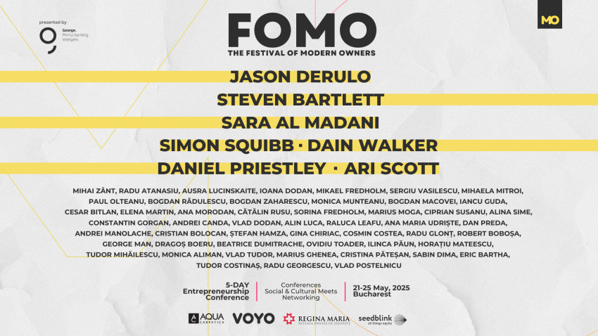 FOMO – The Festival Of Modern Owners lansează One Day Tickets pentru speakerii internaționali la Sala Palatului