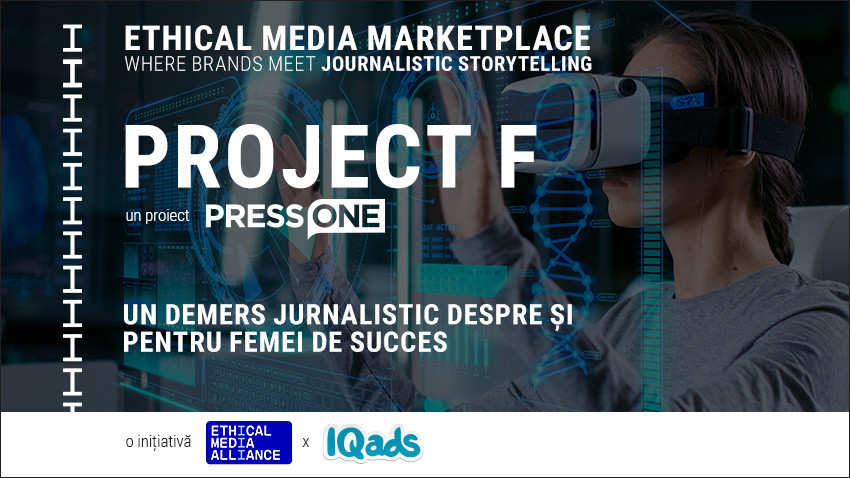 EthicalMediaMarketplace | Project F - O inițiativă media PressOne dedicată femeilor din România