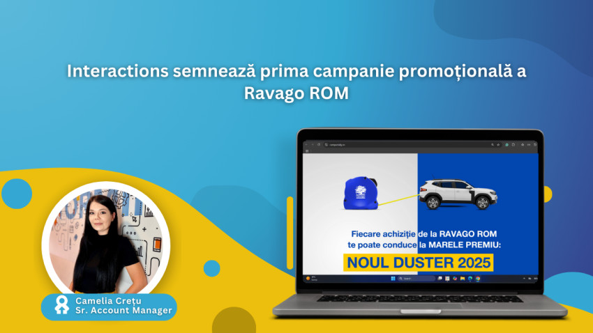 Interactions semnează prima campanie promoțională a Ravago ROM