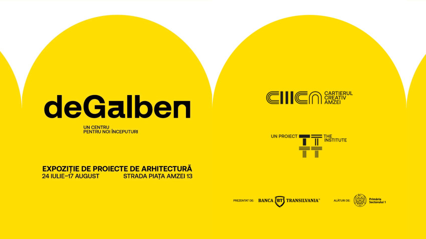 Piața Amzei face primul pas spre viitor: expoziția deGALBEN - cum va arăta noul hub cultural al Sectorului 1