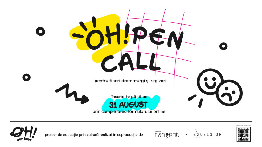 [OPEN CALL] Asociația Tangent și Teatrul Excelsior lansează un apel deschis pentru tineri regizori și dramaturgi în cadrul proiectului OUR HOUR