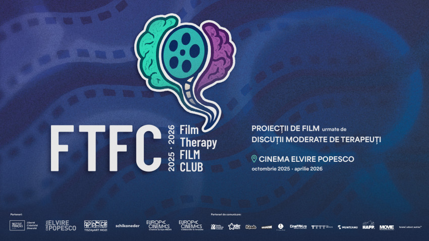 Începe Film Therapy Film Club - FTFC la Cinema Elvire Popesco