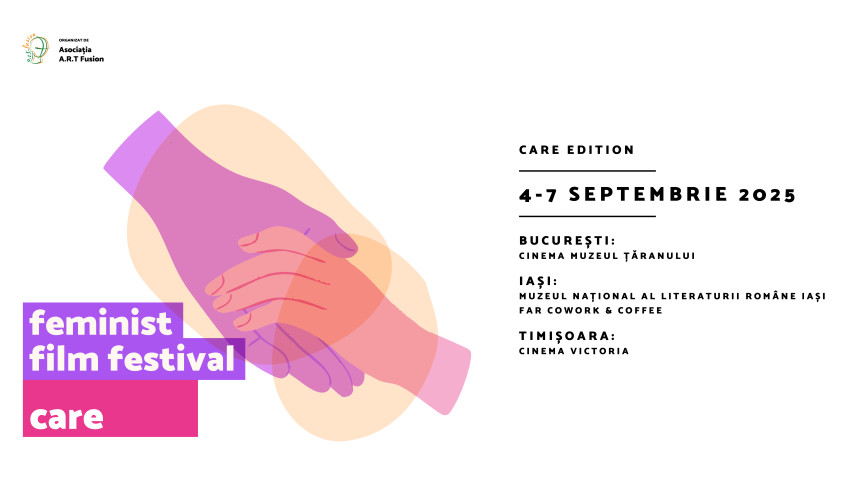 Bucharest Feminist Film Festival - ediția CARE. Ce evenimente te așteaptă la cea de-a patra ediție a Bucharest Feminist Film Festival?
