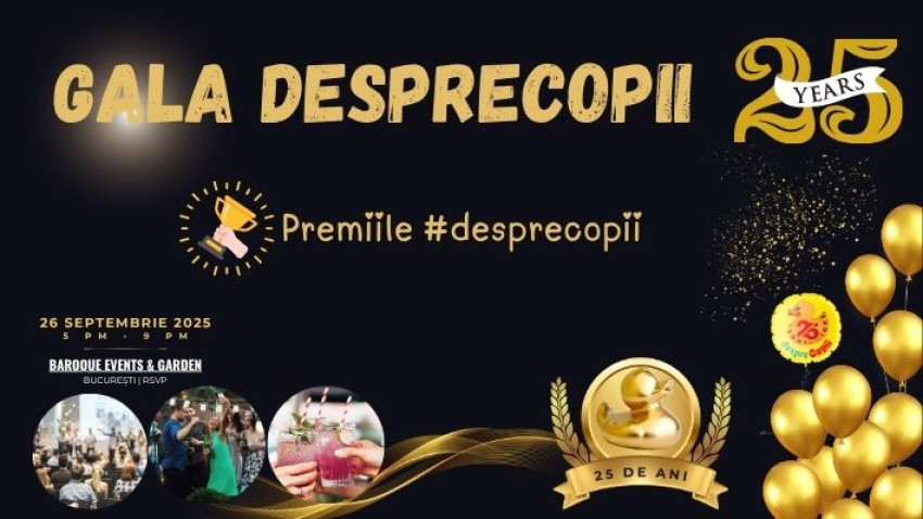 Gala Desprecopii 2025: 25 de ani celebrați alături de prieteni, comunitate, presă și parteneri