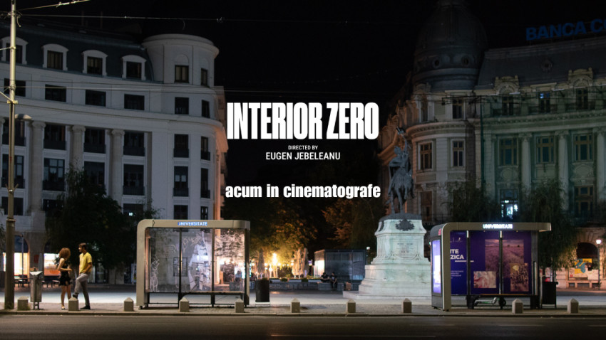 INTERIOR ZERO este acum în cinematografe
