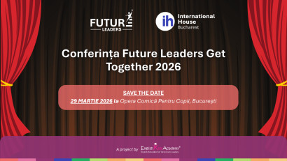 Future Leaders Get Together &ndash; Cea mai mare conferință din Rom&acirc;nia de leadership dedicată adolescenților și părinților revine pe 29 martie 2026