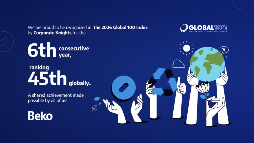 Beko, pe locul 1 în industria bunurilor de folosință îndelungată în clasamentul Corporate Knights Global 100