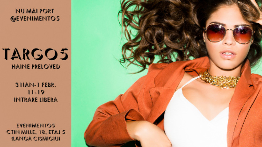 TârgO5@Evenimento5: reper recurent pentru moda responsabilă din București,  într-o nouă ediție de weekend