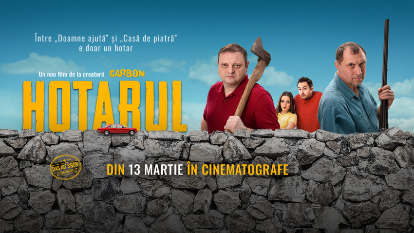 HOTARUL – o comedie vecină cu dezastrul – vine în cinematografe din 13 martie