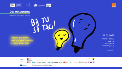 [&Icirc;nt&acirc;lnirile Institutului Francez]&nbsp;&bdquo;Ba tu să taci!&rdquo; - discuții și ateliere care dau glas tinerilor