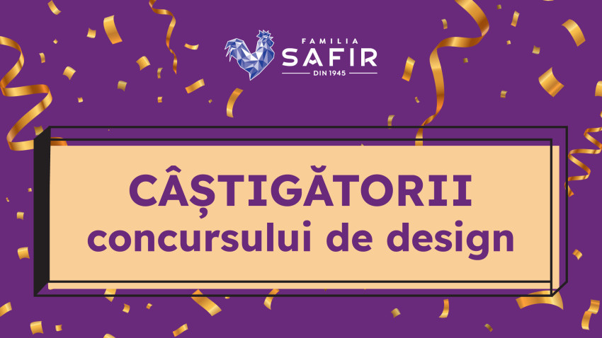 136 de propuneri, un singur design la raft. Cine sunt câștigătorii Concursului de Design Ambalaje Familia Safir? 