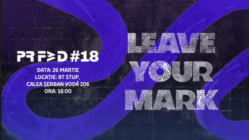 PRIME România lansează revista PR Forward #18: „Leave Your Mark”