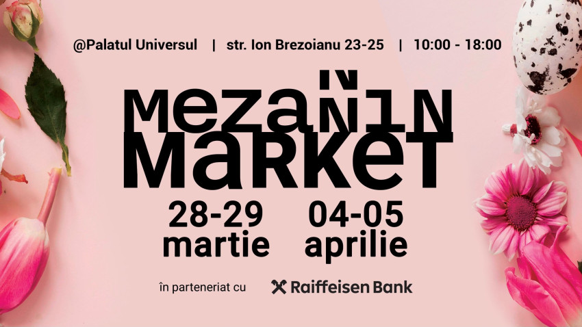 Mezanin Market aduce împreună peste 400 de artiști și antreprenori locali în sezonul de primăvară