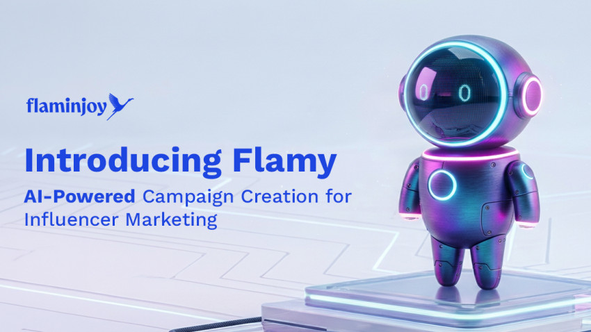 Flaminjoy lansează Flamy, asistentul AI care accelerează crearea campaniilor de influencer marketing