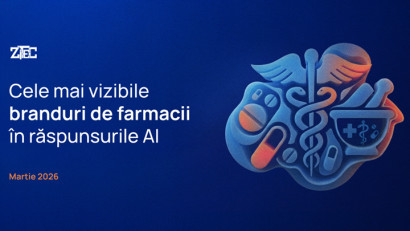 Cele mai vizibile farmacii &icirc;n răspunsurile AI &icirc;n luna Martie 2026 | By Zitec