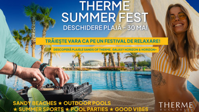 Therme București redeschide cea mai mare plajă urbană din Europa și lansează Therme Summer Fest: 100 de zile de vară ca un festival
