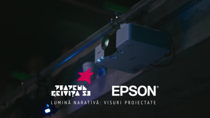 Epson x Teatru Grivița 53: c&acirc;nd proiecția devine parte din actul creativ