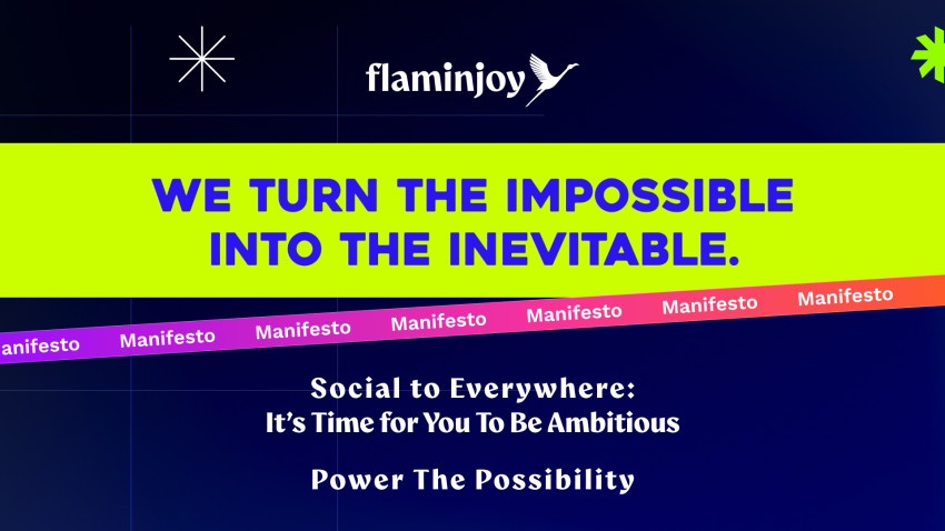 Dincolo de Social Media: Cum transformă Flaminjoy noul model media prin manifesto-ul „Power The Possibility”