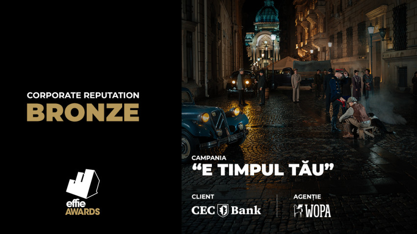 WOPA și CEC Bank câștigă Bronze Effie 2026 pentru platforma de repoziționare „E timpul tău”