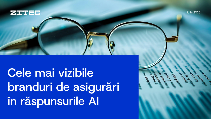 Cele mai vizibile companii de asigurări în răspunsurile AI în luna Iulie 2026 | By Zitec