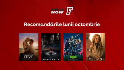 La Film Now, peliculele din octombrie sfidează orice scenariu previzibil
