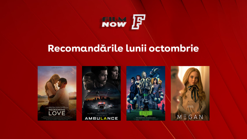 La Film Now, peliculele din octombrie sfidează orice scenariu previzibil