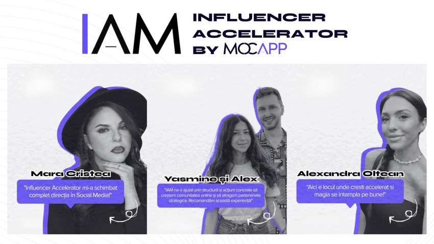 MOCAPP lansează Ediția #6 a programului intensiv Influencer Accelerator